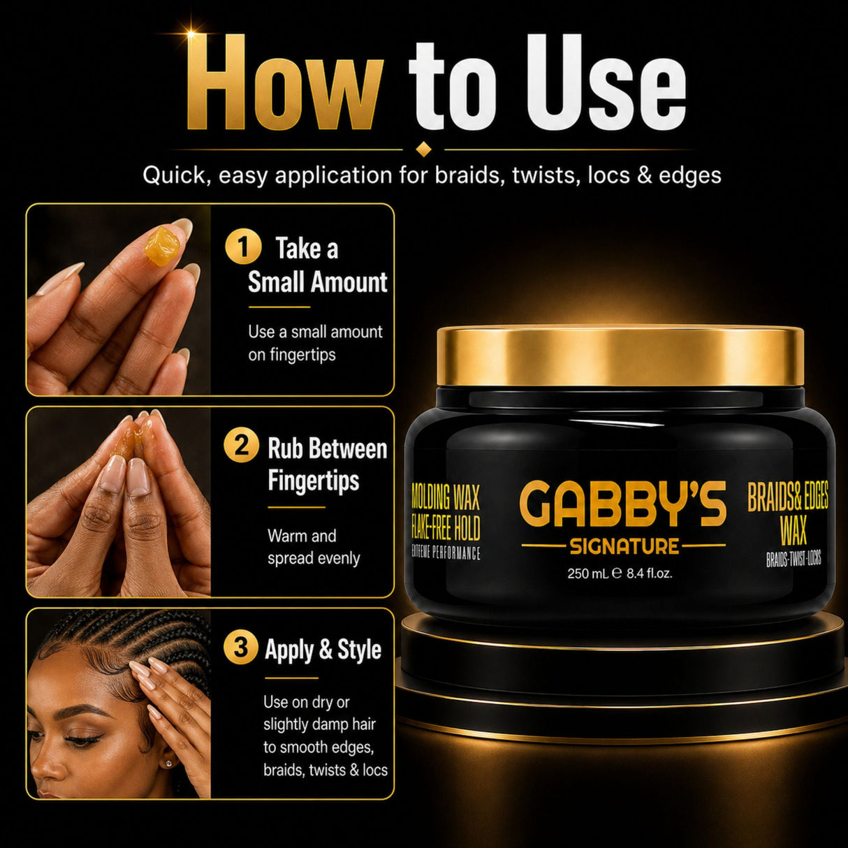 Gabby’s Signature - Braids & Edges Hair Wax 250ml